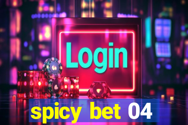 spicy bet 04